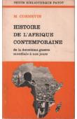  CORNEVIN Marianne - Histoire de l'Afrique contemporaine : de la deuxième guerre mondiale à nos jours (édition 1972)