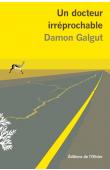  GALGUT Damon - Un Docteur irréprochable