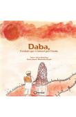  HATUBOU Salim, DRAULT Mathilde (illustrations) - Daba, l'enfant qui n'aimait pas l'école 