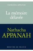  APPANAH Nathacha - La mémoire délavée