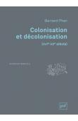  PHAN Bernard - Colonisation et décolonisation (XVI-XXe siècles)