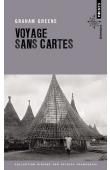  GREENE Graham - Voyage sans cartes