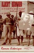  COMTE Jean-Maurice - Albert Bernard, vie et mort d'un jeune Savoyard tombé pour l'Afrique