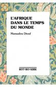  DIOUF Mamadou - L'Afrique dans le temps du monde