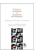  AUZANNEAU Michelle, BENTO Margaret, LECLERE Malory (sous la direction de) - Espaces, mobilités et éducation plurilingues. Eclairages d'Afrique ou d'ailleurs