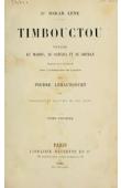  LENZ Oscar, (Doctor) - Timbouctou. Voyage au Maroc, au Sahara et au Soudan. Tome 1