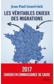  GOUREVITCH Jean-Paul - Les véritables enjeux des migrations