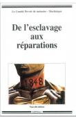 De l'esclavage aux réparations (nouvelle édition)