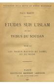 MARTY Paul - Etudes sur l'Islam et les tribus du Soudan. Tome 3 - Tribus Maures du Sahel et du Hodh