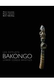  SÖDERBERG Bertil, LEHUARD Raoul, LECOMTE Alain - Les sifflets Bakongo / Lower Congo Whistles 