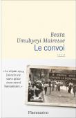  UMUBYEYI MAIRESSE Beata - Le convoi. Récit