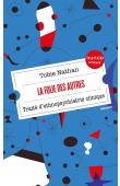  NATHAN Tobie - La folie des autres. Traité d'ethnopsychiatrie clinique