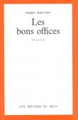  MERTENS Pierre - Les bons offices