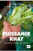  LESOURD Céline - Puissance khat. La vie politique d'une plante stimulante