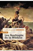  BOUDON Jacques-Olivier - Les naufragés de La Méduse