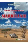  GANDINI Jacques, AHALFI Hocein - Pistes & hors-pistes en Mauritanie