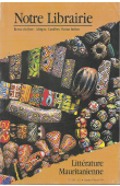  Notre Librairie - 120/121 - Littérature mauritanienne