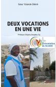  DIEME Yolande (Sœur) - Deux vocations en une vie