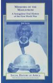  LUNN Joe H. - Memoirs of the Maelstrom: A Senegalese Oral History of the First World War
