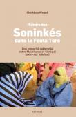  WAGUE Cheikhna Mohamed - Histoire des Soninkés dans le Fouta Toro : Une minorité culturelle entre Mauritanie et Sénégal (XVIIe-XXIe siècles)