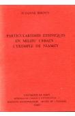  BERNUS Suzanne - Particularismes ethniques en milieu urbain: l'exemple de Niamey