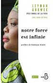  GBOWEE Leymah - Notre force est infinie