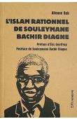 BAH Alioune - L'islam rationnel de Souleymane Bachir Diagne