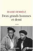  DEMBELE Diadié - Deux grands hommes et demi