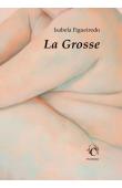  FIGUEIREDO Isabela - La Grosse