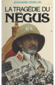  DAMBLAIN Jean-Marie - La Tragédie du Négus