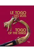  ALEM Kangni, NOUSSOUGLO Gaëtan (textes de) - Le Togo des Rois / Togo of the Kings