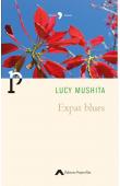  MUSHITA Lucy - Expat blues