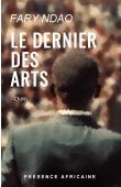  NDAO Fary - Le dernier des arts