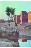  LAGRANGE Marion, RICHEMOND Stéphane - Expositions artistiques de l'Afrique française (1928-1956). Dictionnaire des artistes et de leurs œuvres.