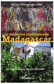  MBOLA MOREL Pierrette Ravaonirina - La médecine traditionnelle à Madagascar. Exemple d'Antananarivo-Atsimondrano et Toliara-II