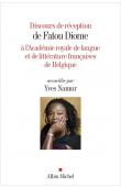  DIOME Fatou, NAMUR Yves - Discours de réception de Fatou Diome à l'Académie royale de langue et de littérature françaises de Belgique, accueillie par Yves Namur