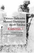  DELTOMBE Thomas, DOMERGUE Manuel, TATSITSA Jacob - Kamerun.