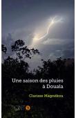 MAGNEKOU Clarisse - Une saison des pluies à Douala