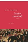  IN KOLI Jean Bofane - Nation cannibale. Roman