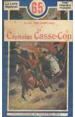  BOUSSENARD Louis - Le Capitaine casse-cou
