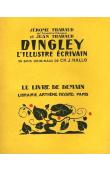  THARAUD Jérôme et Jean - Dingley, l'illustre écrivain