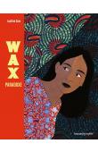  SOW Justine (texte et dessins) - Wax Paradoxe