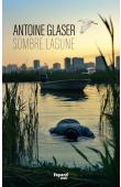  GLASER Antoine - Sombre lagune