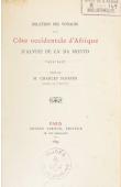  SCHEFER Charles (publiée par) - Relation des voyages à la Côte Occidentale d'Afrique d'Alvise de Ca'Da Mosto, 1455-1457