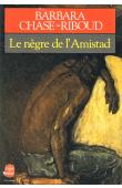  CHASE-RIBOUD Barbara - Le nègre de l'Amistad