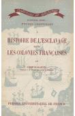  GASTON-MARTIN - Histoire de l'esclavage dans les colonies françaises