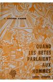  KANIE Anoma ou KANIE Léon Maurice Anoma - Quand les bêtes parlaient aux hommes, suivi des Fables de La Fontaine traduites en créole ivoirien