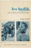  GOMILA Jacques - Les Bedik. Sénégal oriental. Barrières culturelles et hétérogénéité biologique