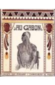  GREBERT Fernand - Au Gabon (Afrique Equatoriale Française)