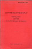  Etudes Nigériennes - 35, GUILLAUME Henri - Les nomades interrompus. Introduction à l'étude du canton Twareg de l'Imanan